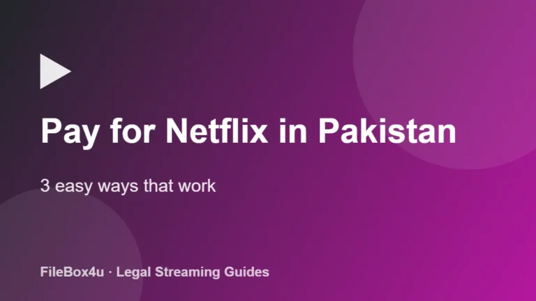 How to Pay for Netflix in Pakistan: 3 Easy Ways (2026 Guide) 9 Pay for Netflix in Pakistan