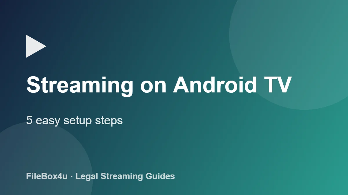 Streaming on Android TV